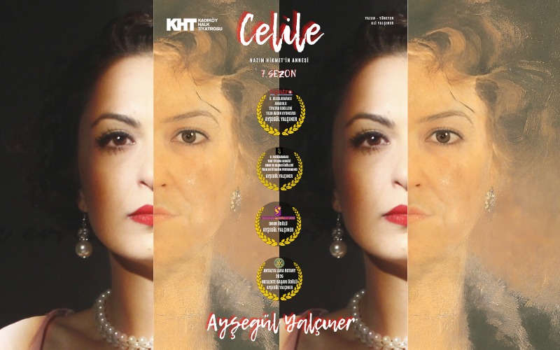 Celile (Nazım Hikmet'in Annesi) Oyunu