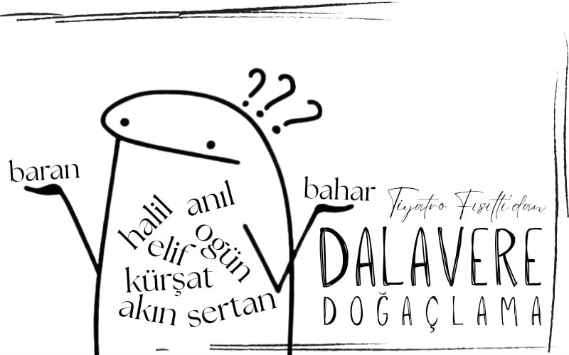 Dalavere Doğaçlama
