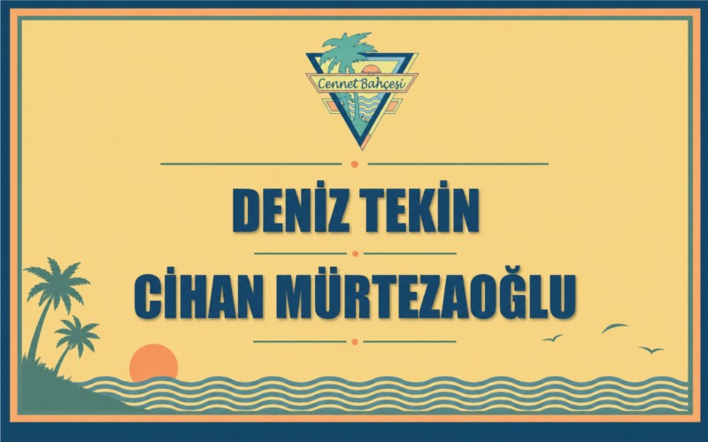 Deniz Tekin & Cihan Mürtezaoğlu