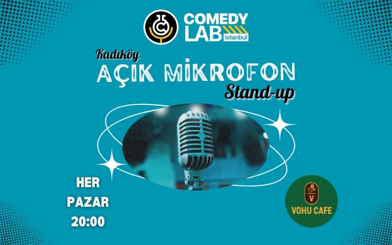 Kadıköy Açık Mikrofon Stand-up - Comedy Lab Istanbul