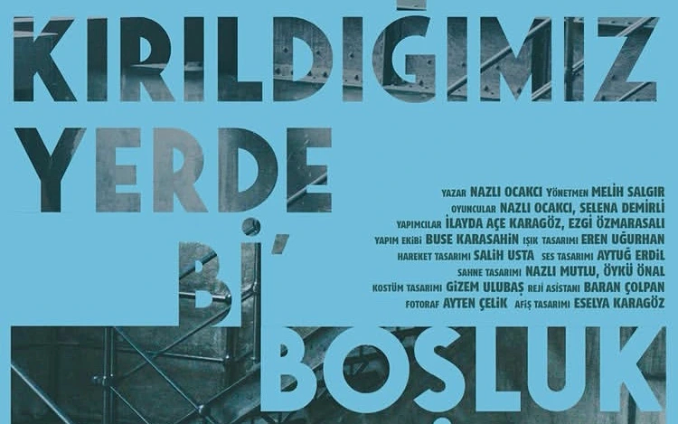 Kırıldığımız Yerde Bi’ Boşluk Oyunu