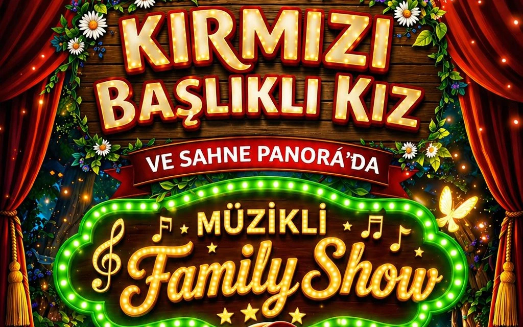 Kırmızı Başlıklı Kız (Family Show)