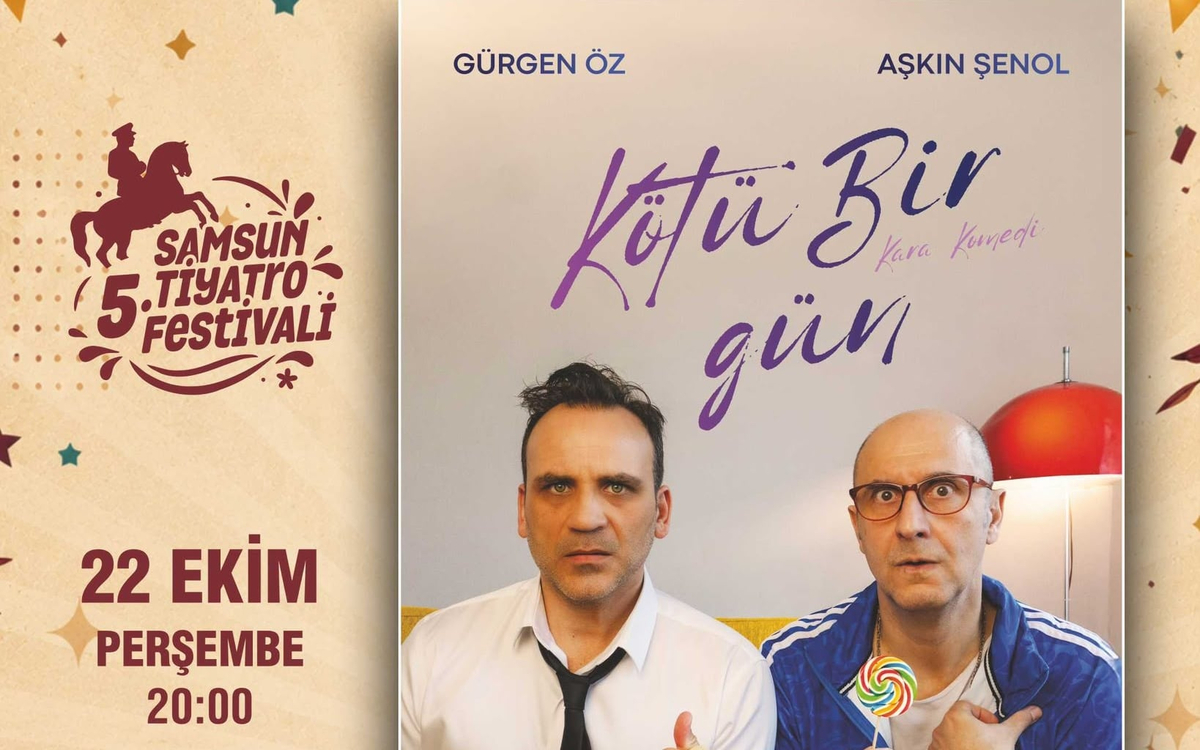 Kötü Bir Gün - Samsun 5. Tiyatro Festivali