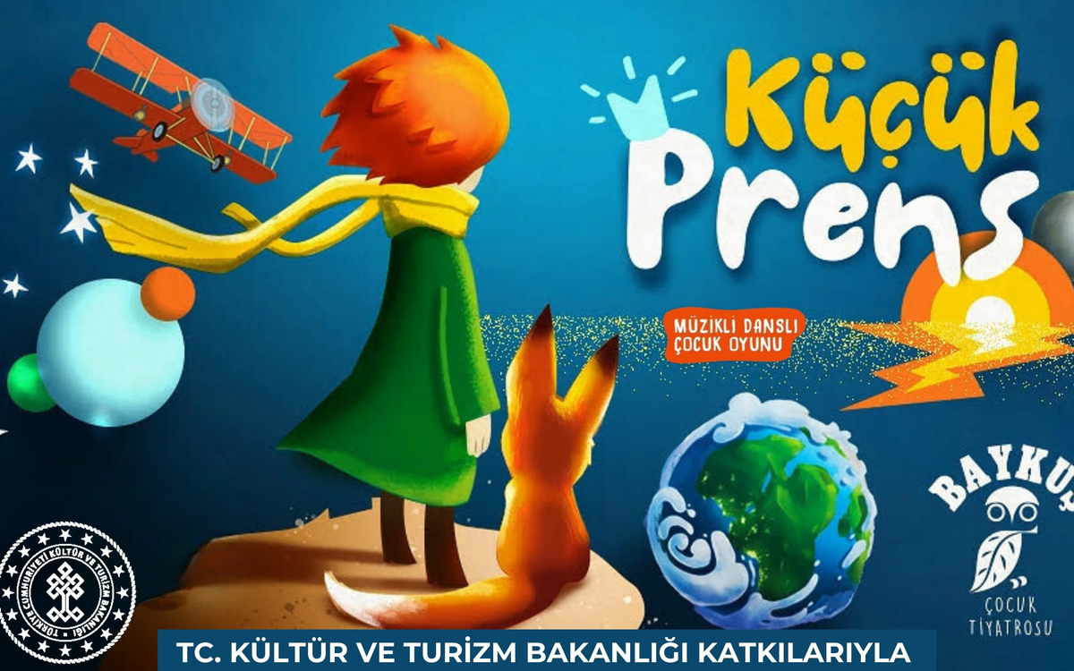 Küçük Prens – Müzikli Danslı Çocuk Oyunu