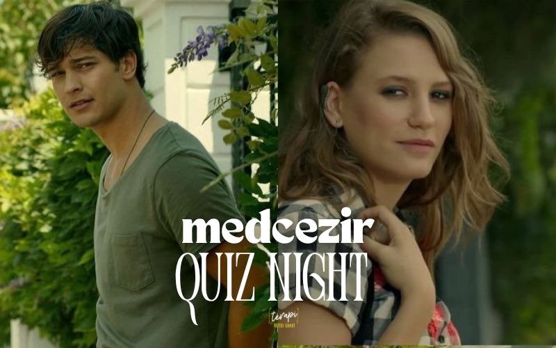 Medcezir Quiz Night