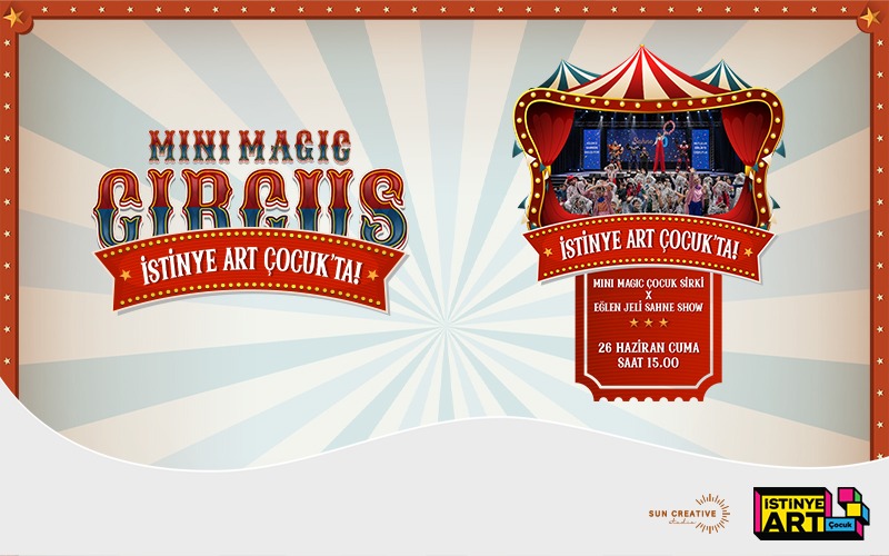 Mini Magic Circus x Eğlen Jeli Sahne Show