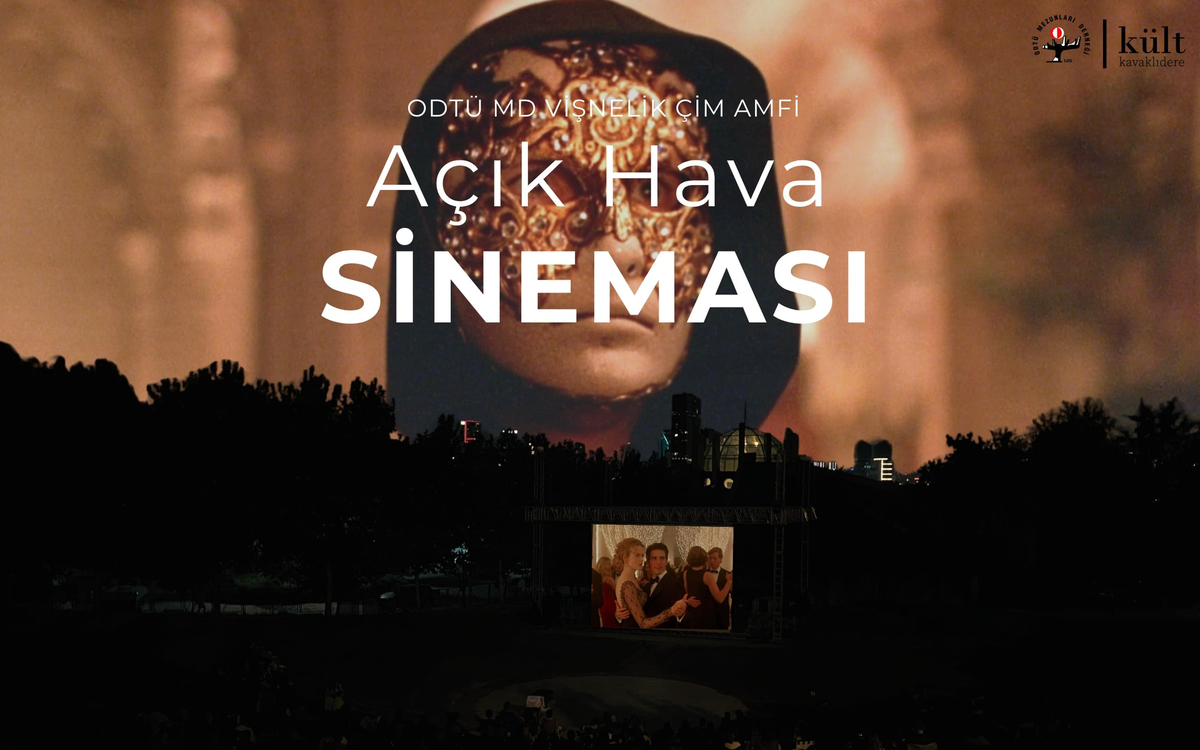 ODTÜ MD Vişnelik Çim Amfi Açık Hava Sineması - Eyes Wide Shut