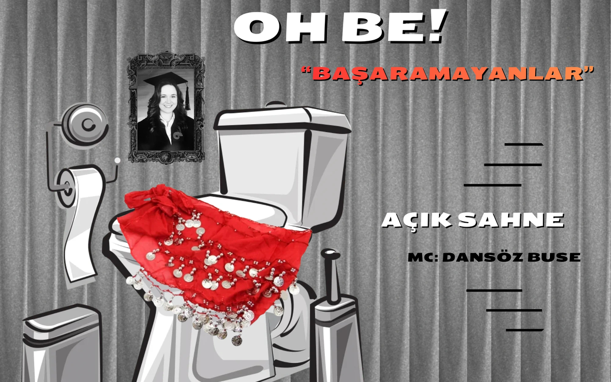 Oh Be! – “Başaramayanlar”