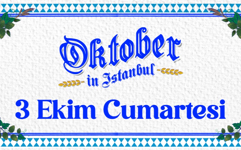 Oktober in Istanbul - Cumartesi