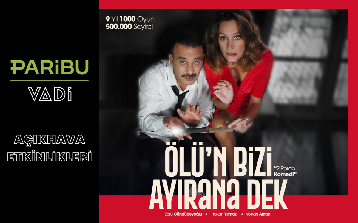 Ölü’n Bizi Ayırana Dek