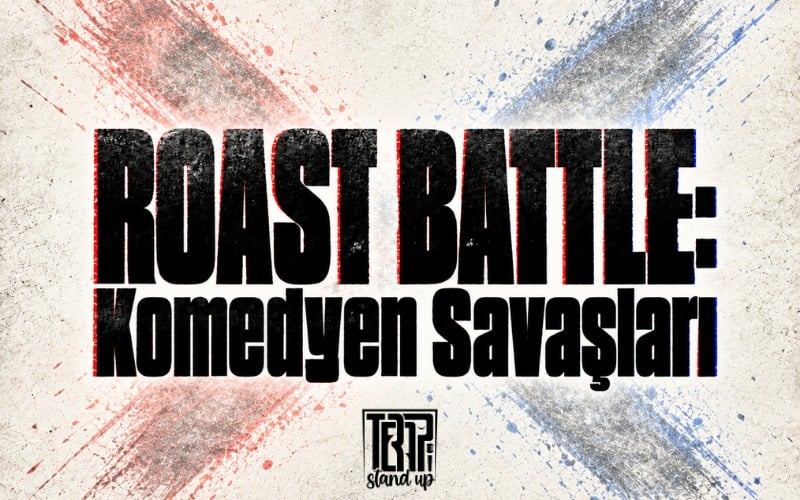 Roast Battle: Komedyen Savaşları