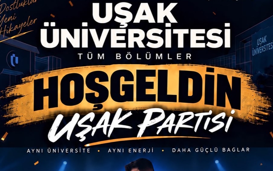 Uşak Üniversitesi Tanışma Partisi afişi