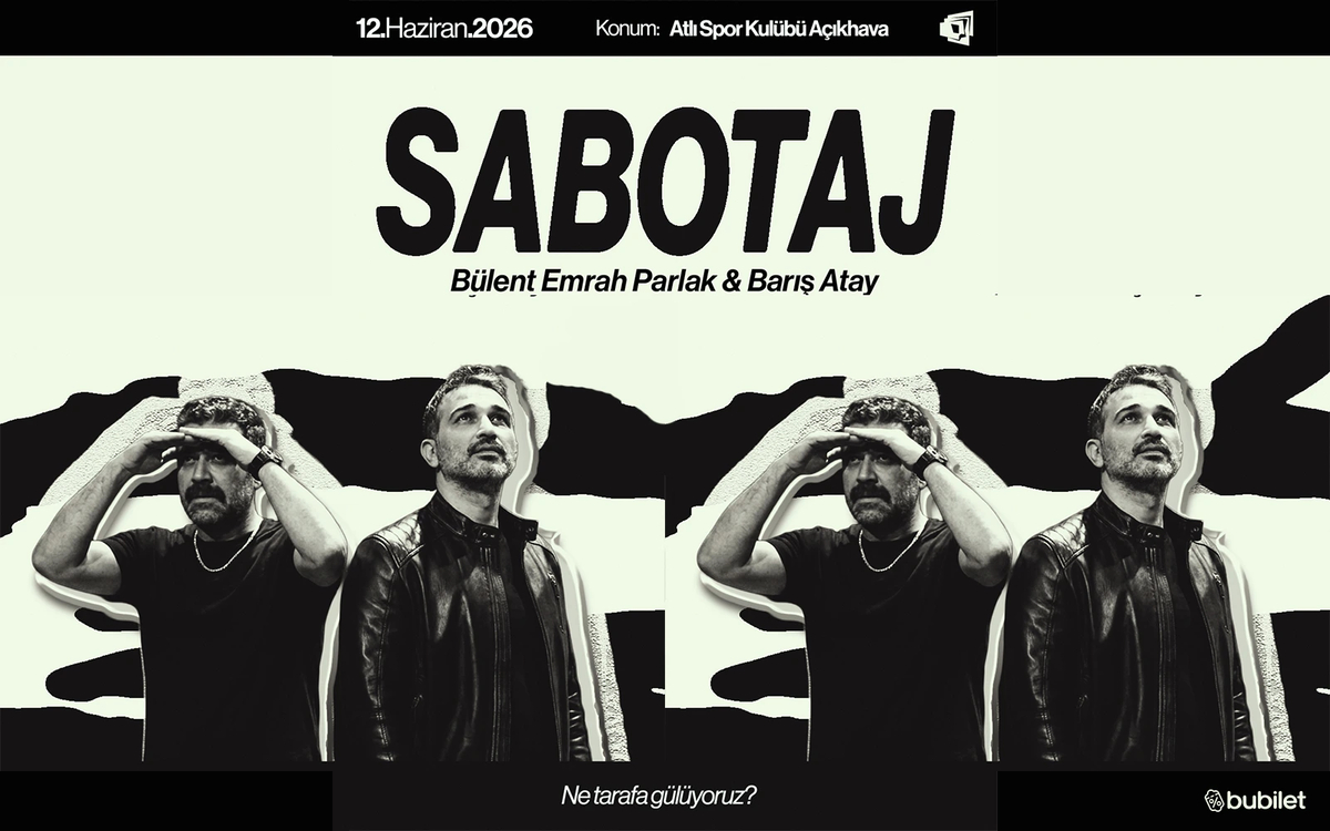 Sabotaj – Açıkhava