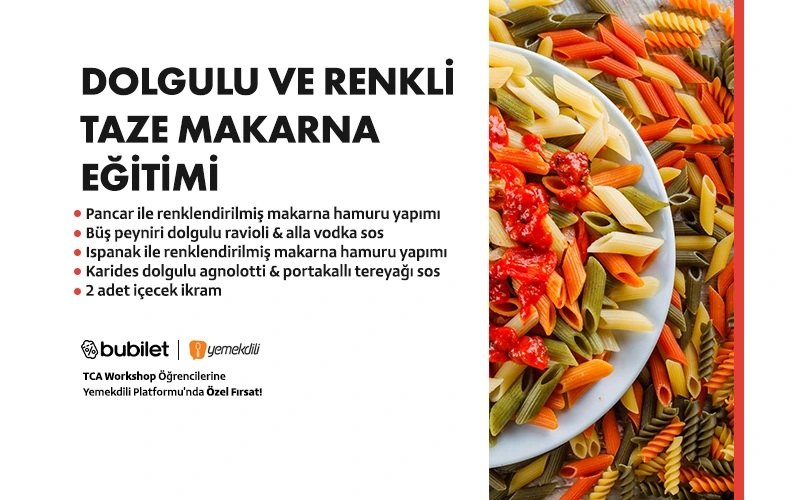 TCA | Dolgulu ve Renkli Taze Makarna Eğitimi