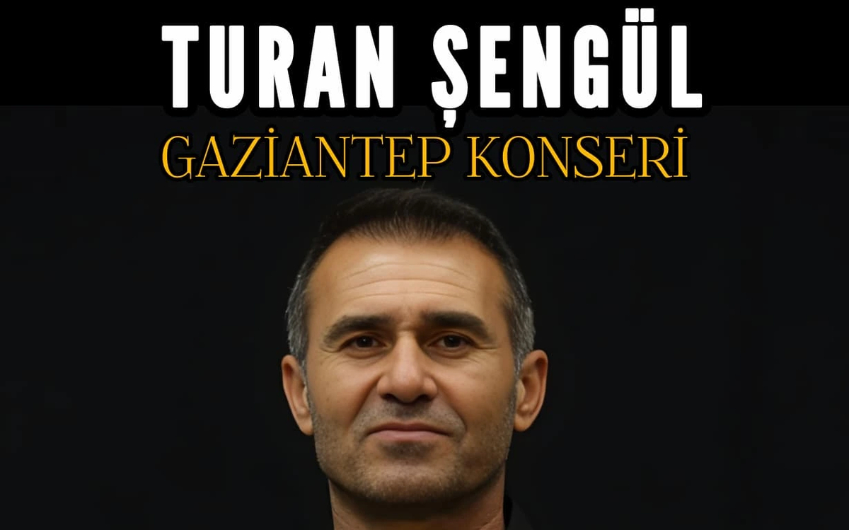 Turan Şengül Gaziantep