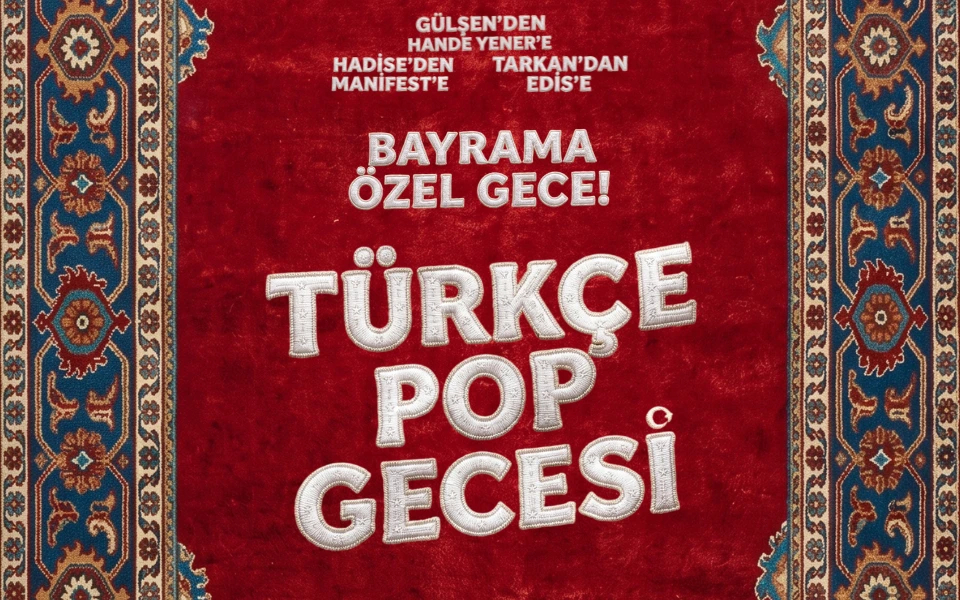 Türkçe Pop Gecesi (Bayrama Özel Gece)