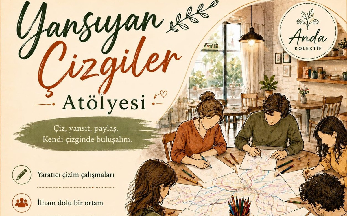 Anda Kolektif – Yansıyan Çizgiler Atölyesi