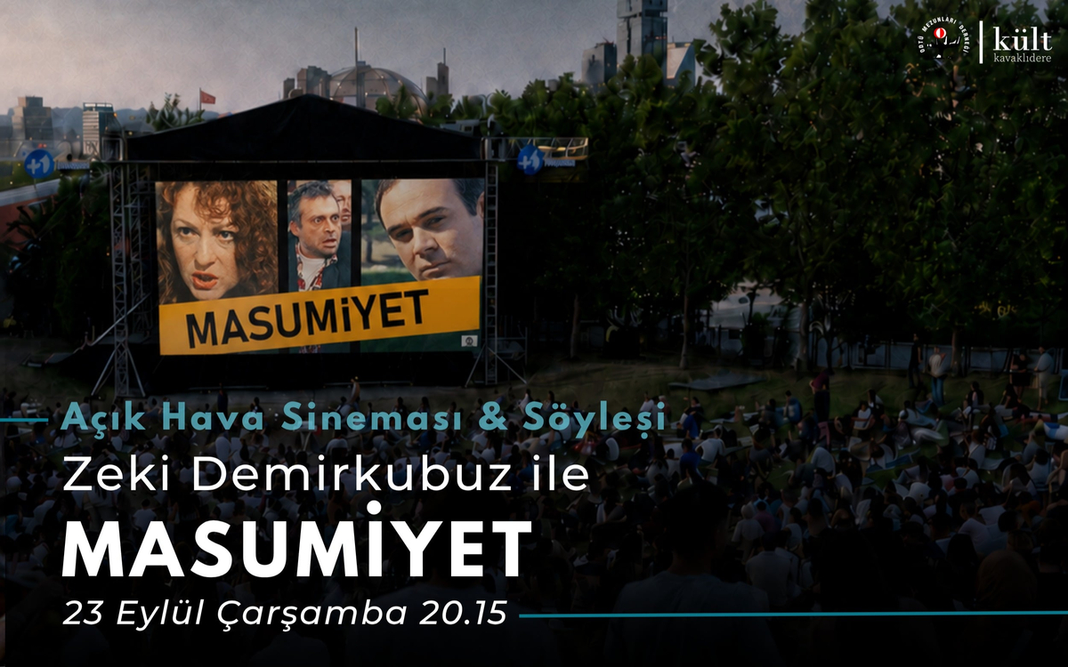 ODTÜ MD Vişnelik Çim Amfi Açık Hava Sineması - Zeki Demirkubuz ile Masumiyet Film Gösterimi&Söyleşi