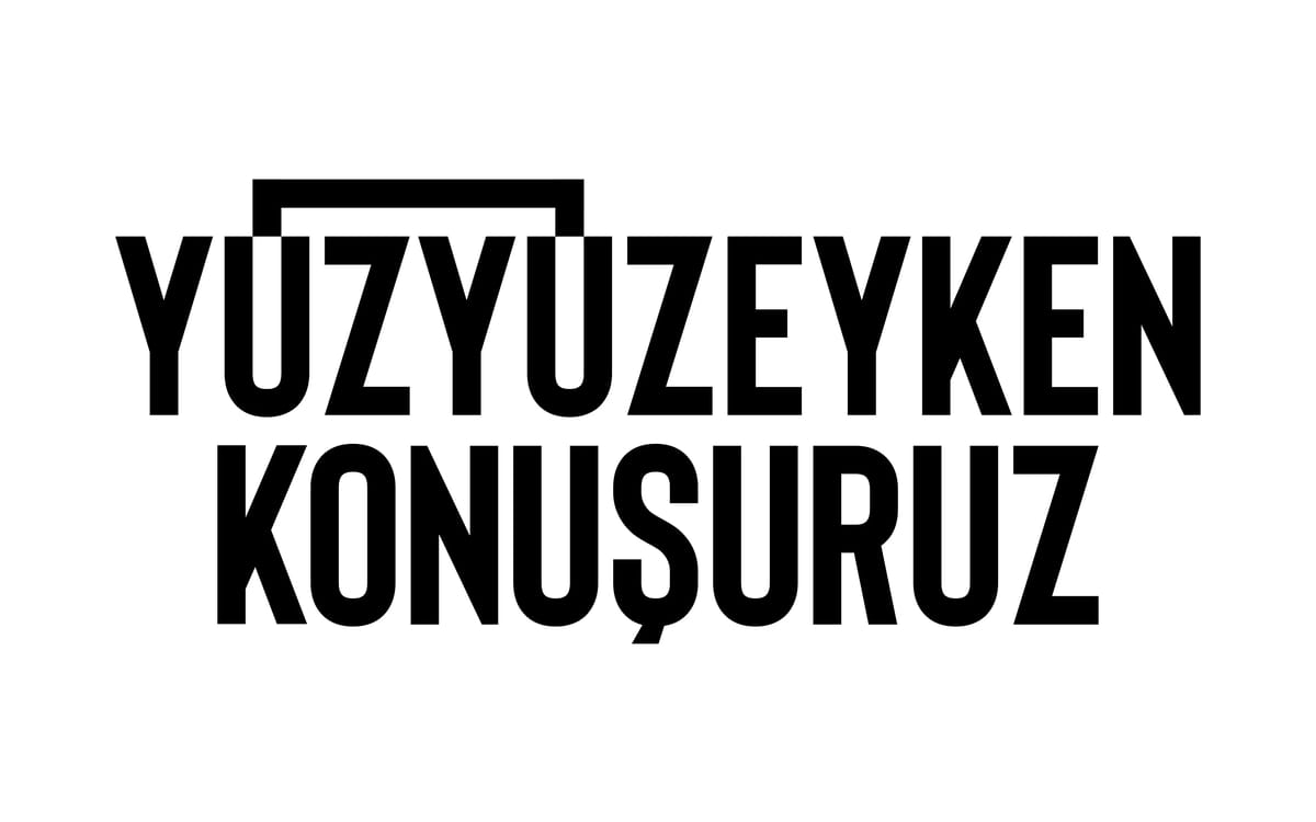  Yüzyüzeyken Konuşuruz