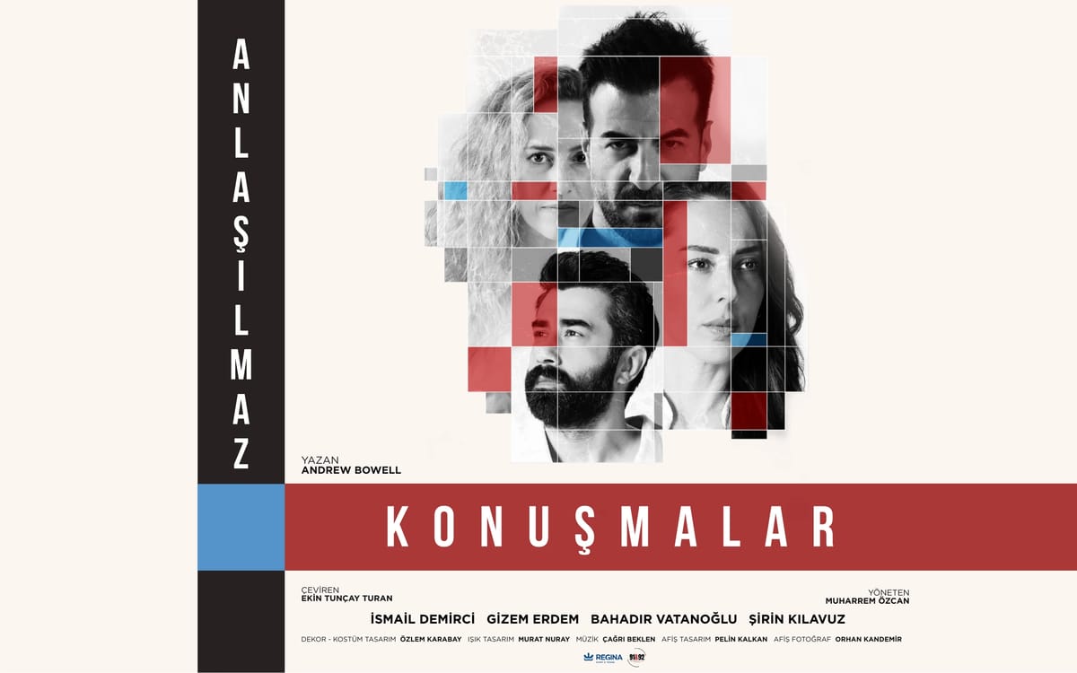 Anlaşılmaz Konuşmalar Tiyatro Oyunu