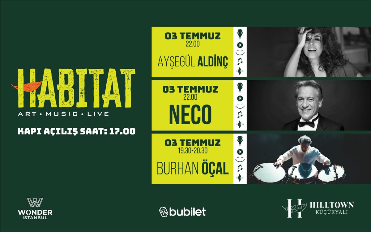 HABITAT Art Music Live-Burhan Öçal-Ayşegül Aldinç ft. Neco