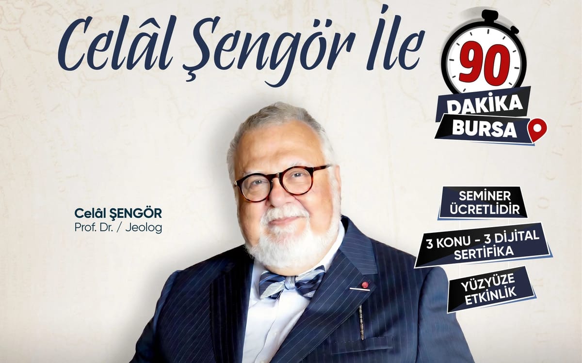 Celal Şengör ile 90 Dakika - Bursa