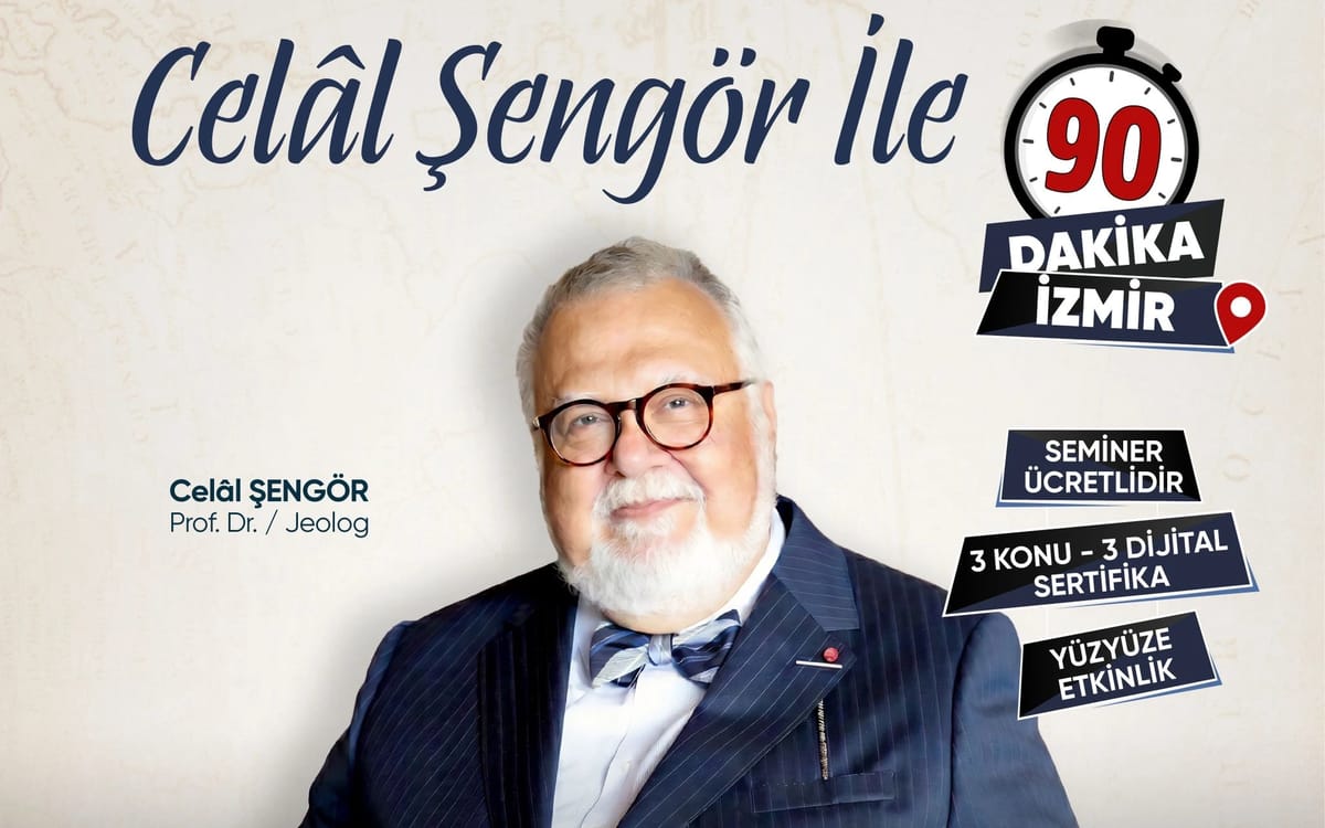 Celal Şengör ile 90 Dakika - İzmir