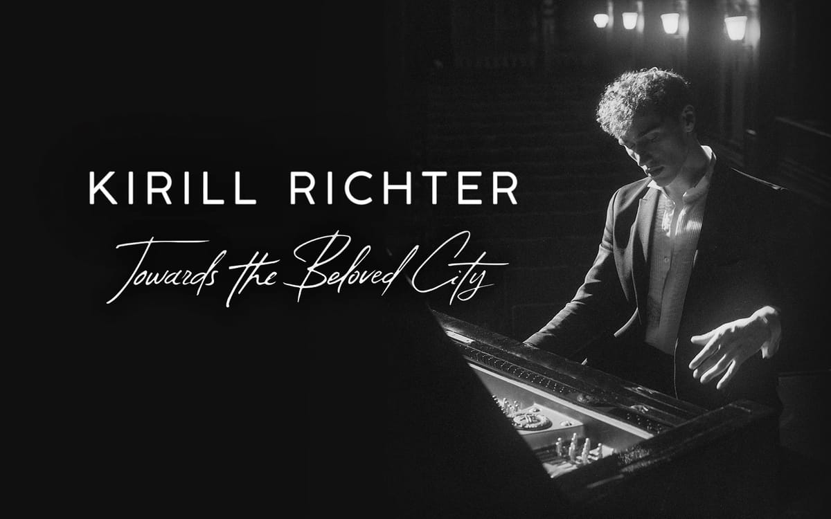 Kirill Richter “Towards the Beloved City”