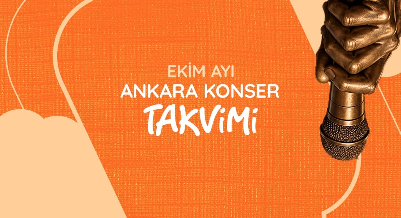 Ankara Konser Takvimi: Ekim 2026
