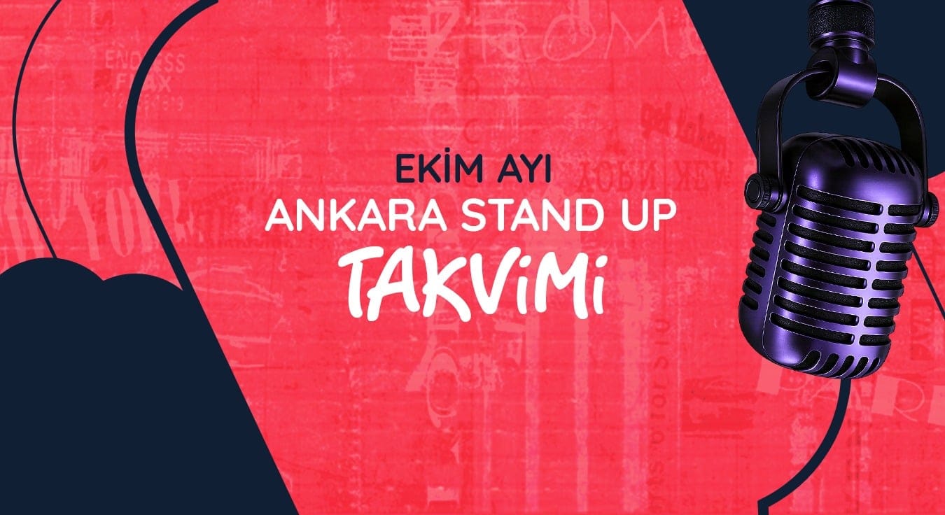 Ankara Stand-Up Gösterileri: Ekim 2026