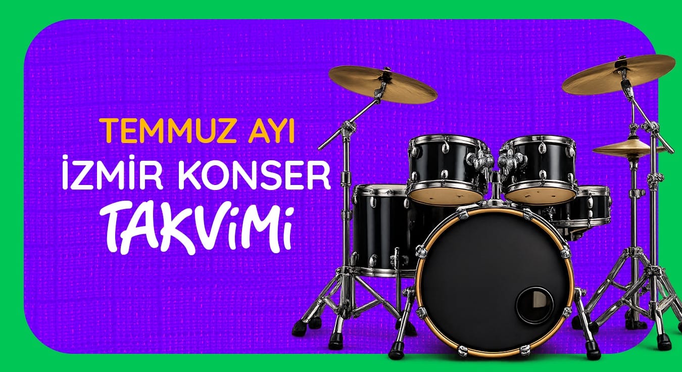 İzmir Konser Takvimi: Temmuz 2026 