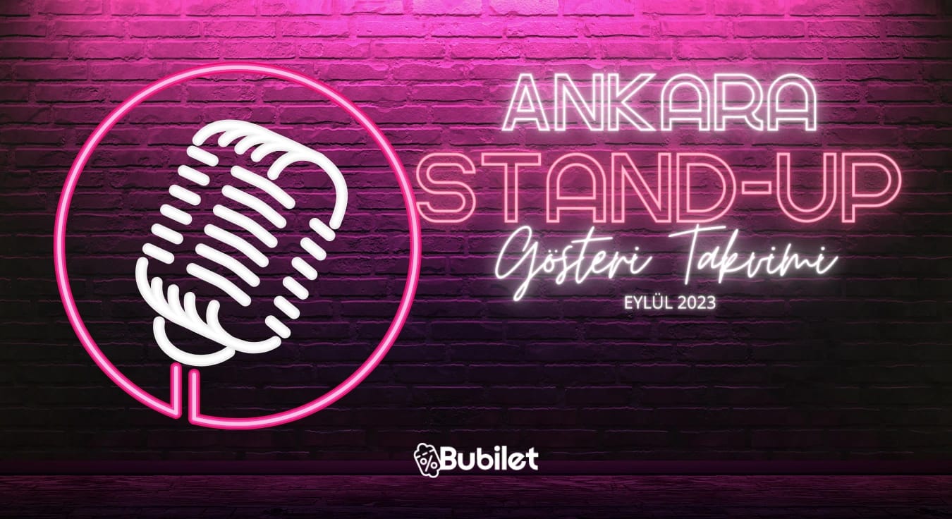 Ankara Stand Up Gösterileri – Eylül 2023