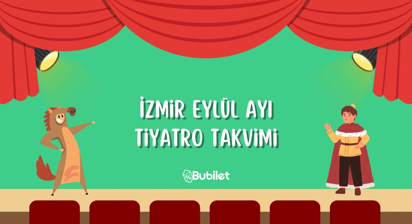 İzmir Eylül Ayı Tiyatro Takvimi 2022