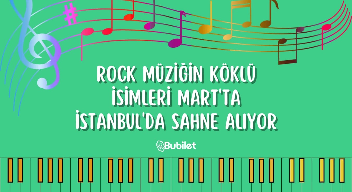İstanbul Rock Müzik Konserleri Mart 2023