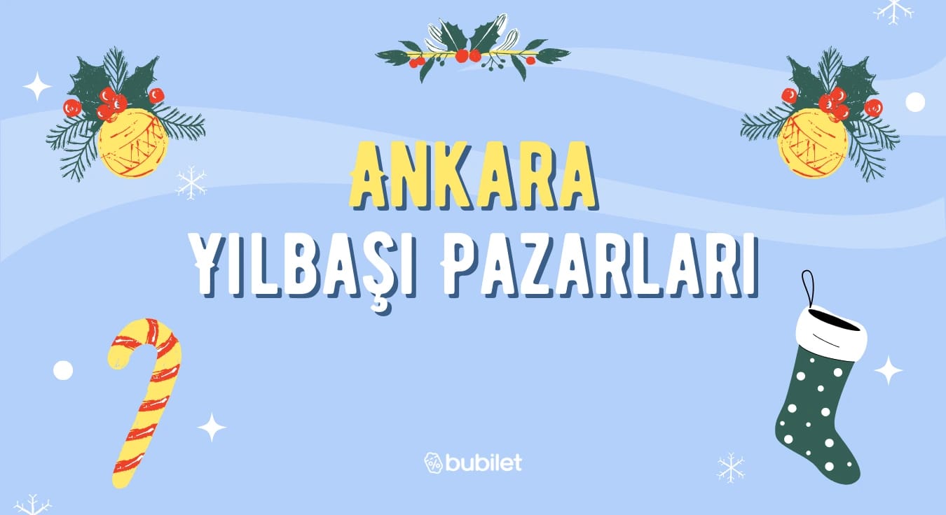 Ankara Yılbaşı Pazarları