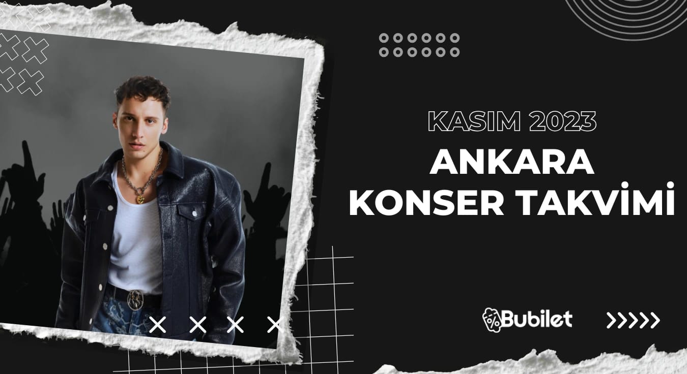 Ankara Konser Takvimi - Kasım 2023