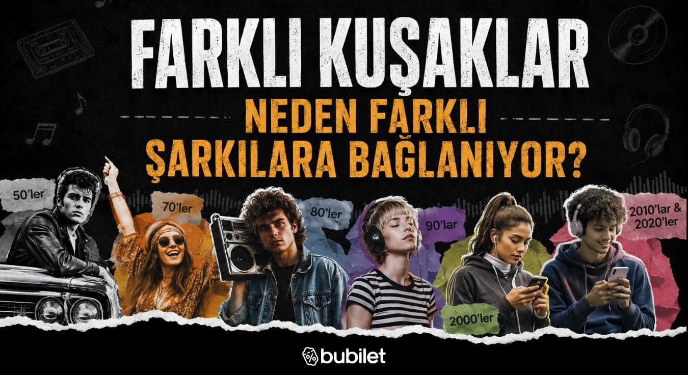 Farklı Kuşaklar Neden Farklı Şarkılara Bağlanıyor?