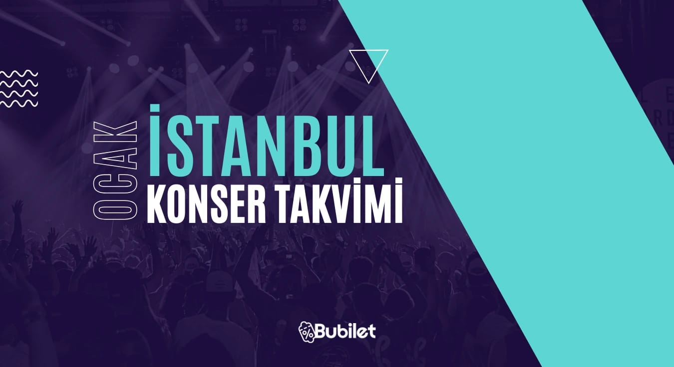 İstanbul Konser Takvimi: Ocak 2024