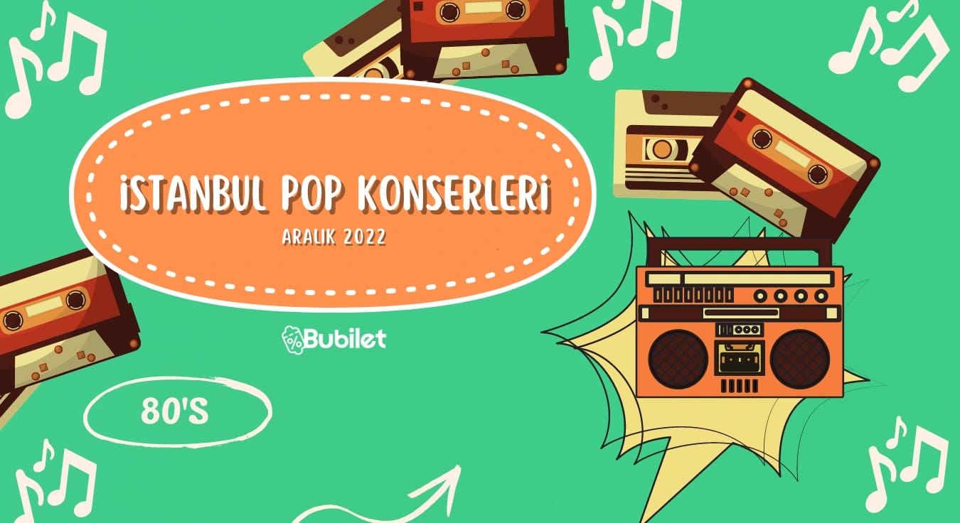 İstanbul Pop Konserleri - Aralık 2022