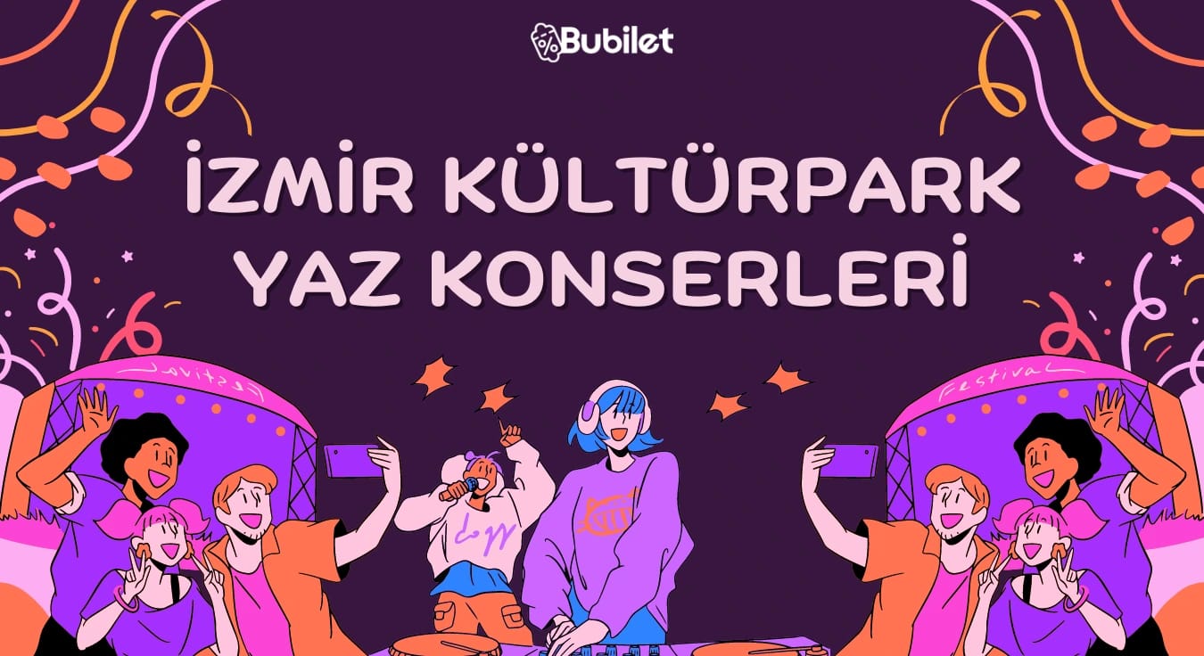 İzmir Kültürpark Açıkhava Etkinlikleri 2023