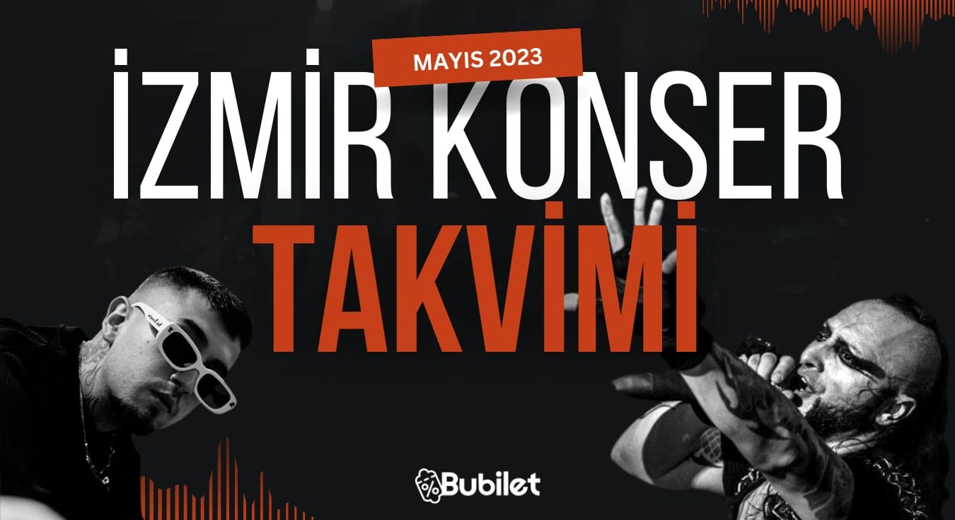 İzmir Konser Takvimi - Mayıs 2023