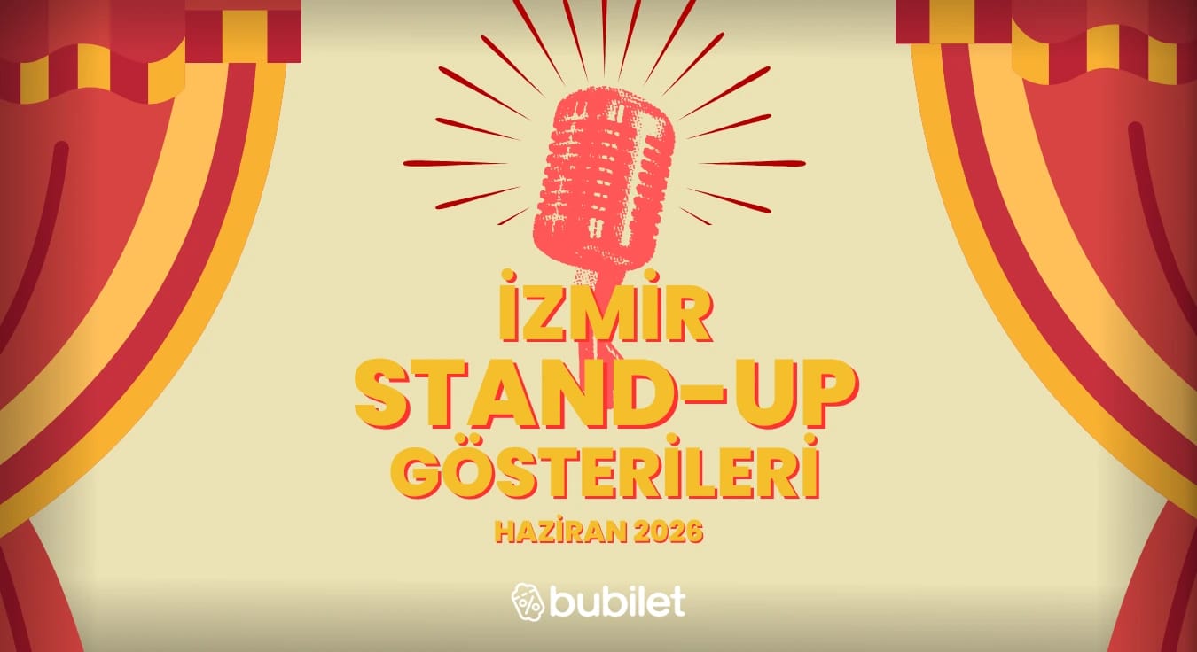 İzmir Stand-Up Gösterileri: Haziran 2026