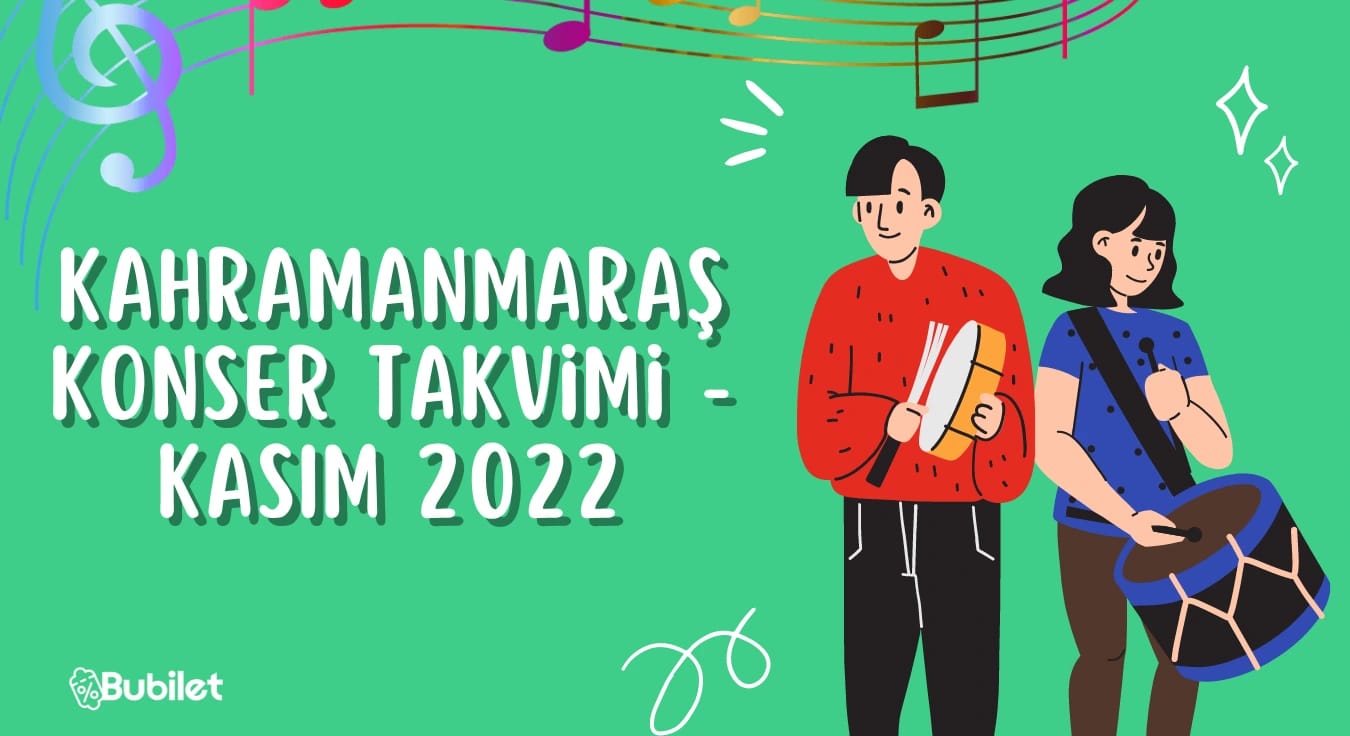 Kahramanmaraş Konser Takvimi - Kasım 