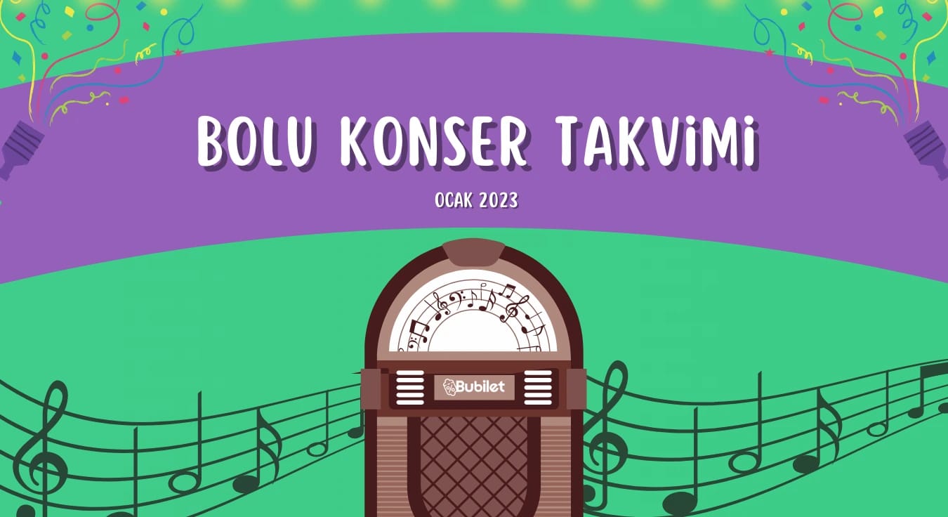 Bolu Konser Takvimi Ocak 
