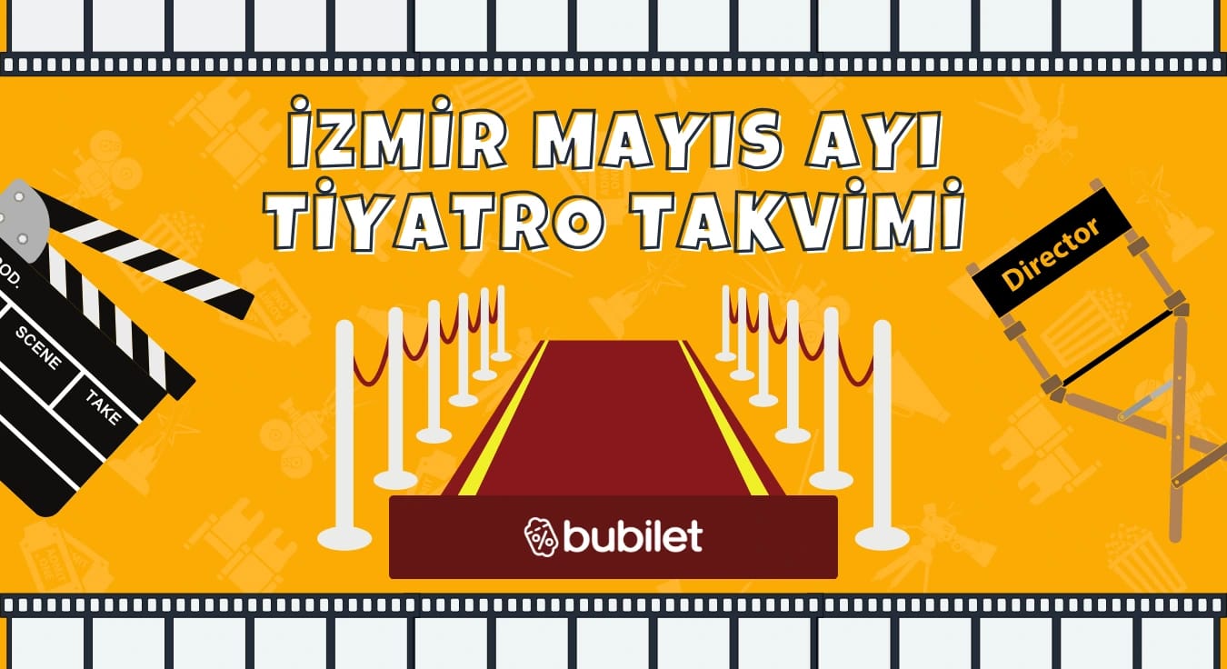İzmir Tiyatro Takvimi: Mayıs 2026