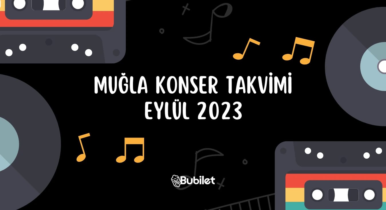 Muğla Konser Takvimi - Eylül 2023