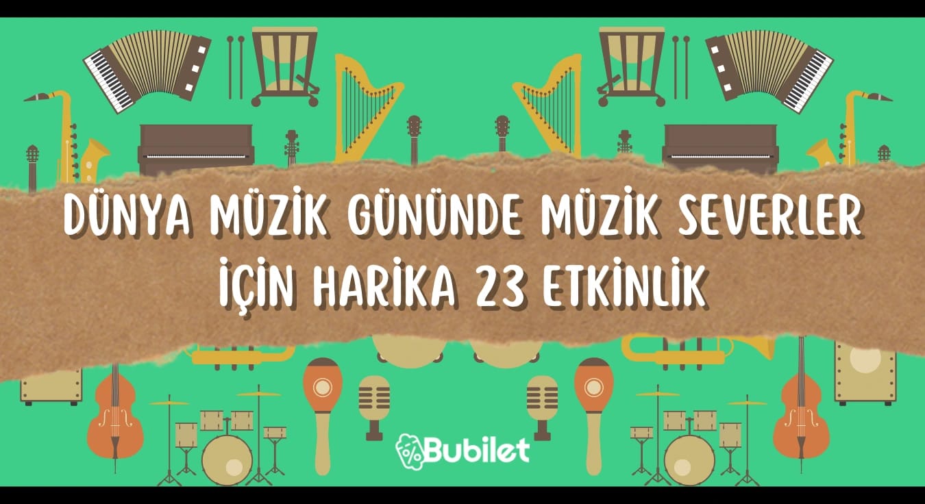 Dünya Müzik Gününde Müzik Severler İçin Harika X Etkinlik