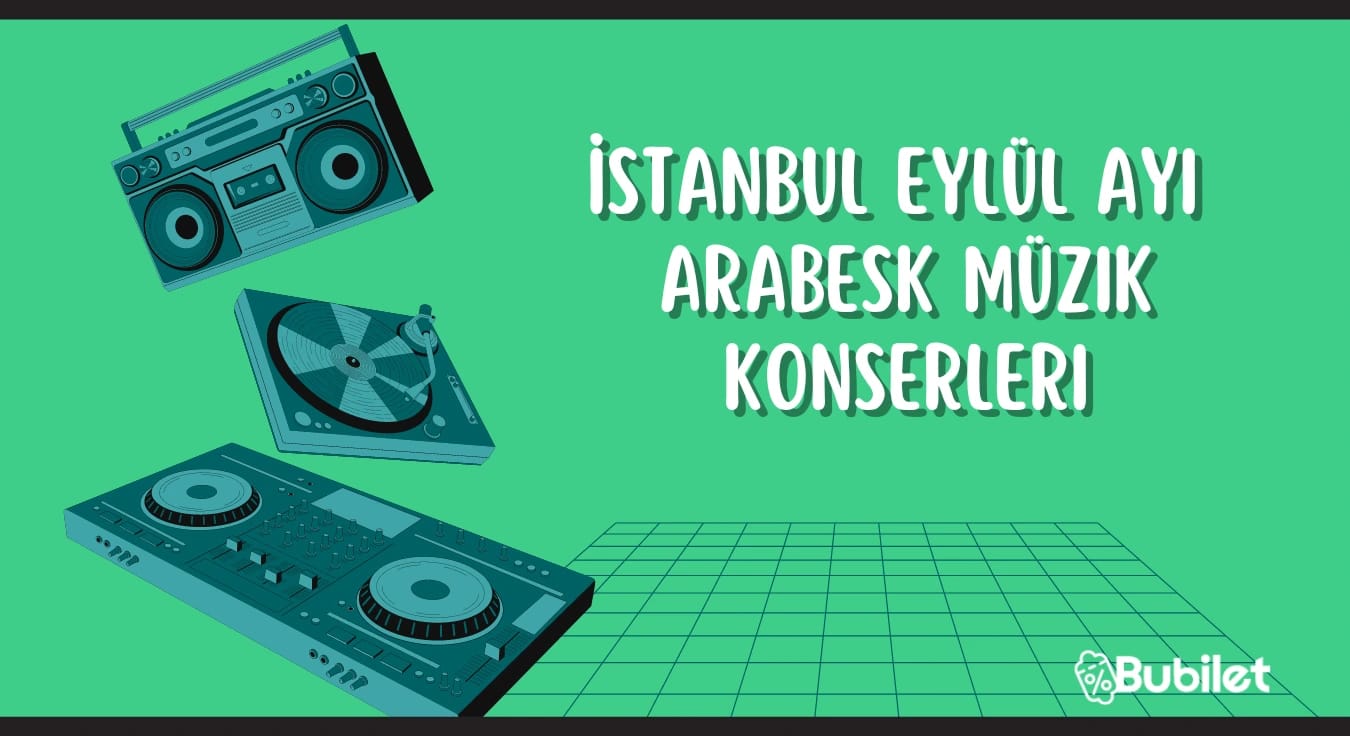 İstanbul Arabesk Konserleri: Eylül 2022