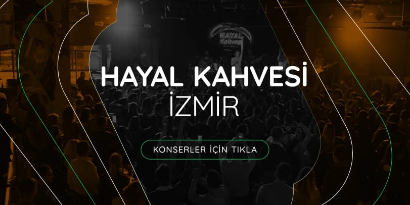 Hayal Kahvesi İzmir