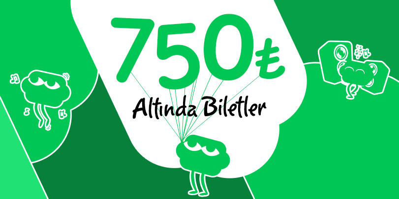 750₺ Altı Biletler